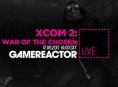 Vandaag bij GR Live: Xcom 2: War of the Chosen