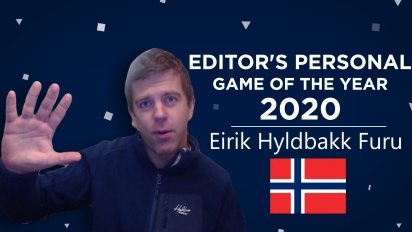 Gamereactor Editor Personal GOTY 2020 - Eirik Hyldbakk Furu (Norway)