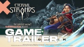 Eternal Strands - Launch Trailer